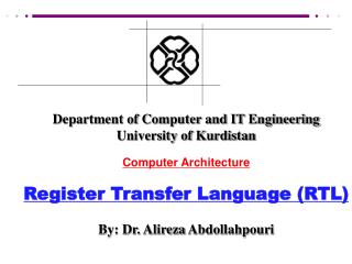 Department of Computer and IT Engineering University of Kurdistan Computer Architecture