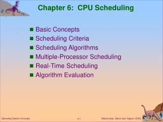 Chapter 6: CPU Scheduling