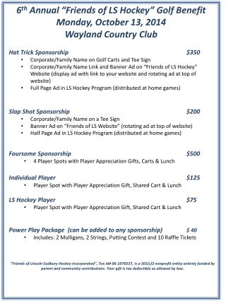 6 th Annual “Friends of LS Hockey” Golf Benefit Monday , October 13, 2014