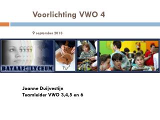 Voorlichting VWO 4 9 september 2013