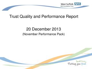 Trust Quality and Performance Report