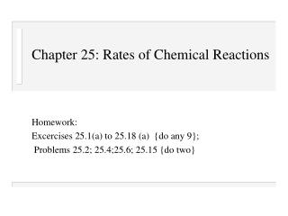 Chapter 25: Rates of Chemical Reactions
