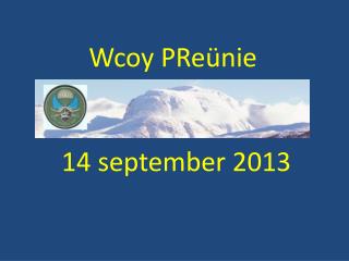 Wcoy PReünie 14 september 2013
