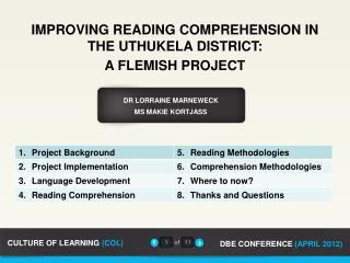 IMPROVING READING COMPREHENSION IN THE UTHUKELA DISTRICT: A FLEMISH PROJECT