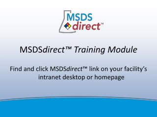 MSDS direct™ Training Module