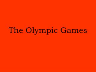 The Olympic Games