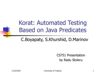 Korat: Automated Testing Based on Java Predicates