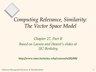 Computing Relevance, Similarity: The Vector Space Model