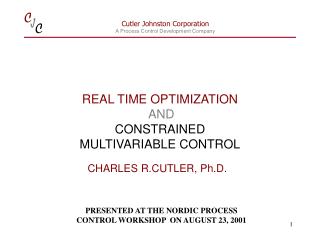 REAL TIME OPTIMIZATION AND CONSTRAINED MULTIVARIABLE CONTROL