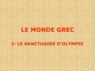 LE MONDE GREC