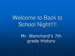 Welcome to Back to School Night!!!!