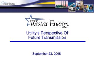 Utility’s Perspective Of Future Transmission