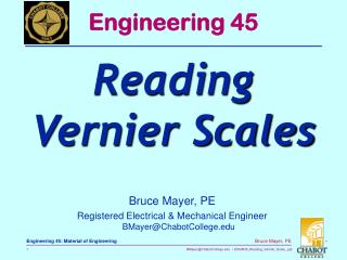 Bruce Mayer, PE Registered Electrical &amp; Mechanical Engineer BMayer@ChabotCollege