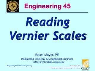 Bruce Mayer, PE Registered Electrical &amp; Mechanical Engineer BMayer@ChabotCollege