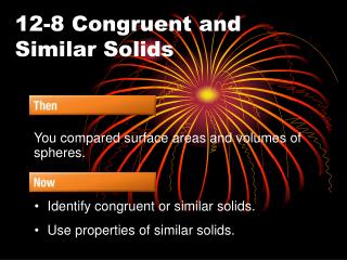 12-8 Congruent and Similar Solids