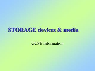 STORAGE devices &amp; media