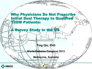 Ying Qiu, PhD World Diabetes Congress 2013 Melbourne, Australia
