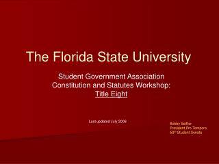 Student Government Association Constitution and Statutes Workshop: Title Eight
