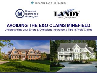 Avoiding the E&amp;O Claims Minefield