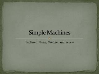 Simple Machines