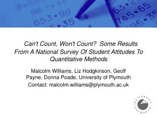 Malcolm Williams, Liz Hodgkinson, Geoff Payne, Donna Poade, University of Plymouth