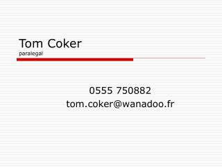 Tom Coker paralegal