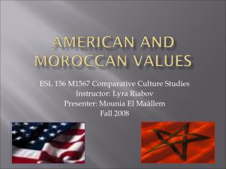 American and Moroccan values