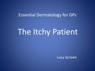 Essential Dermatology for GPs