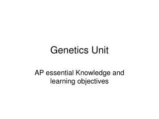 Genetics Unit