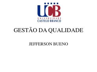 GESTÃO DA QUALIDADE