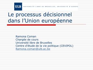 Le processus décisionnel dans l’Union européenne