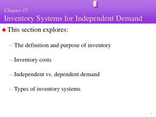 Chapter 13 Inventory Systems for Independent Demand