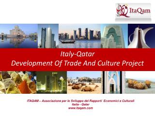 Italy-Qatar Development Of Trade And Culture Project
