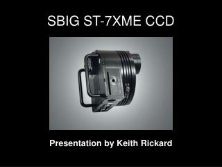 SBIG ST-7XME CCD