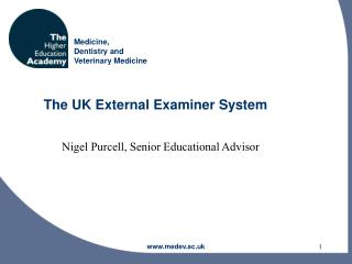 The UK External Examiner System