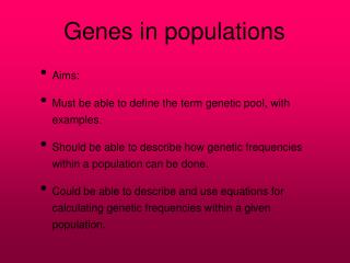 Genes in populations