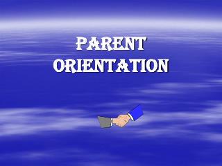 Parent Orientation