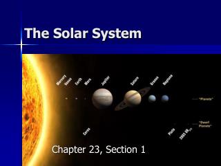 The Solar System