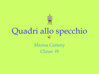 Quadri allo specchio