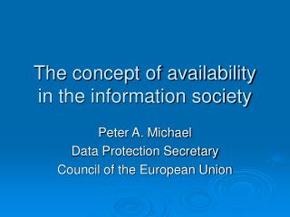 The concept of availability in the information society