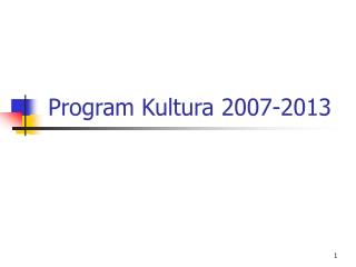 Program Kultura 2007-2013