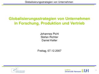 Globalisierungsstrategien von Unternehmen in Forschung, Produktion und Vertrieb