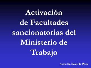 Activación de Facultades sancionatorias del Ministerio de Trabajo