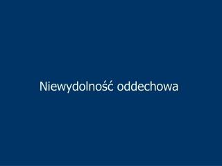 Niewydolność oddechowa