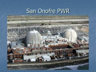 San Onofre PWR