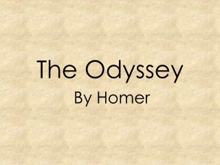 The Odyssey