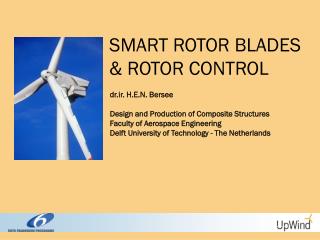 SMART ROTOR BLADES &amp; ROTOR CONTROL