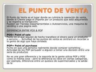 EL PUNTO DE VENTA