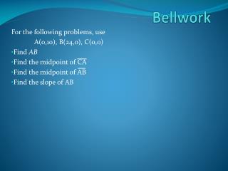 Bellwork