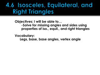 4.6 Isosceles, Equilateral, and Right Triangles